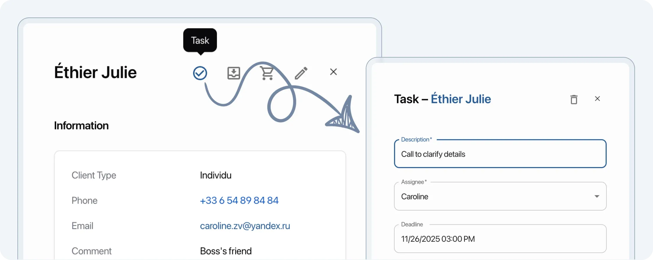 Create tasks from customer profile so employees can immediately open the profile and see all necessary information. All tasks are stored in customer profile