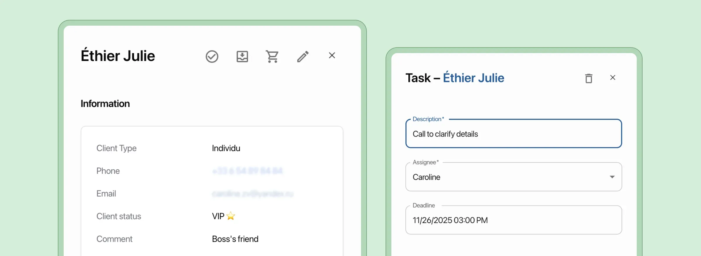 Store all customer information in CRM: phone number, customer status, frequency of contact, birthday and any information important for your service. Assign tasks with customer reference so staff won't forget to contact them and clarify details.